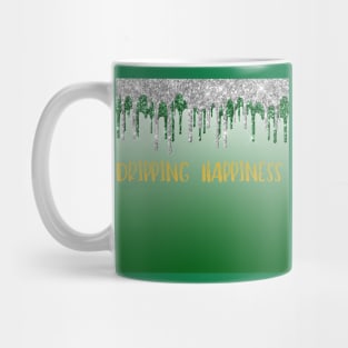 Dripping Happiness Mug